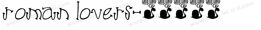 roman lovers字体转换
